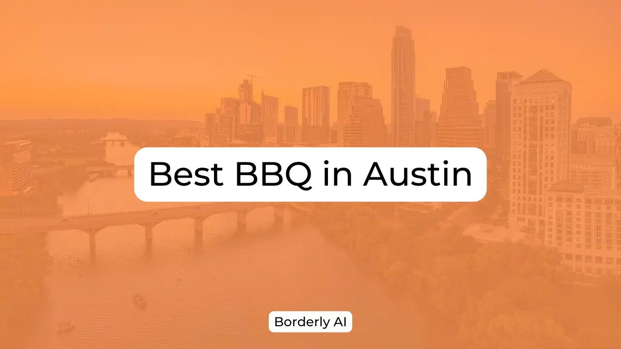 Cover Image for Best BBQ in Austin